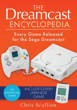 The Dreamcast Encyclopedia