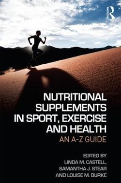 Nutritional Supplements in Sport, Exercise and Health