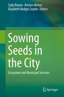 Sowing Seeds in the City