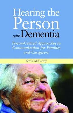 Hearing the Person with Dementia