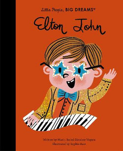 Elton John (Little People, Big Dreams)