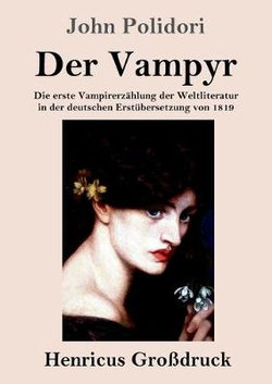 Der Vampyr (Grossdruck)