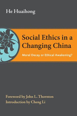 Social Ethics in a Changing China