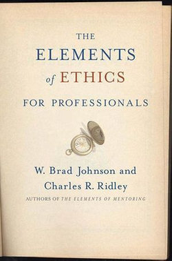 The Elements of Ethics for Professionals