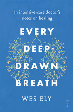 Every Deep-Drawn Breath