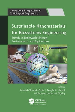 Sustainable Nanomaterials for Biosystems Engineering