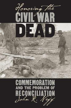 Honoring the Civil War Dead