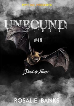 Unbound 48 - Shadow Flings