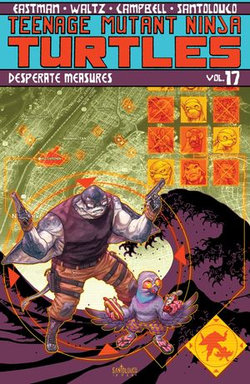 Teenage Mutant Ninja Turtles, Vol. 17