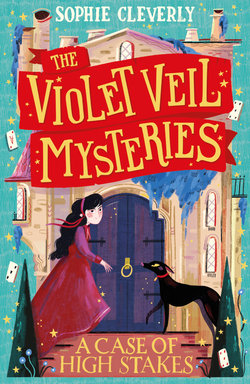 A Case of High Stakes (the Violet Veil Mysteries, Book 3)