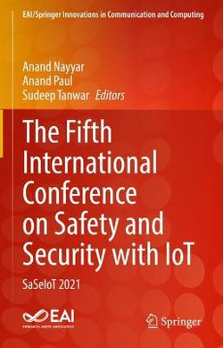 The Fifth International Conference on Safety and Security with IoT