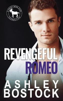 Revengeful Romeo