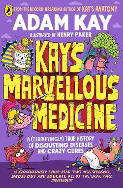 Kay's Marvellous Medicine