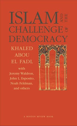 Islam and the Challenge of Democracy