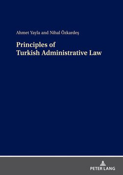 Principles of Turkish Administrative Law