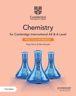 Cambridge International AS and a Level Chemistry Practical Workbook