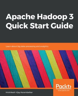 Apache Hadoop 3 Quick Start Guide