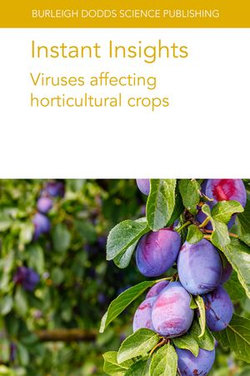 Instant Insights: Viruses affecting horticultural crops