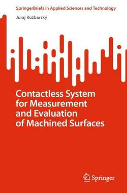 Contactless System for Measurement and Evaluation of Machined Surfaces