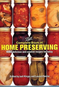 Ball Complete Book of Home Preserving