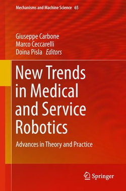 New Trends in Medical and Service Robotics