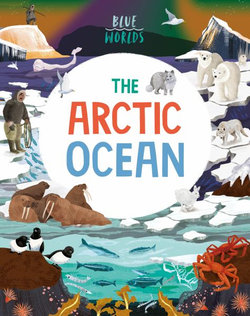 Blue Worlds: the Arctic Ocean