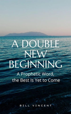 A Double New Beginning