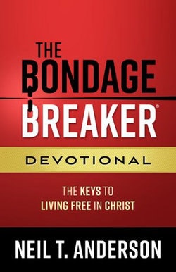 The Bondage Breaker® Devotional