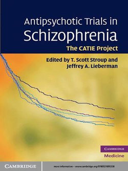 Antipsychotic Trials in Schizophrenia