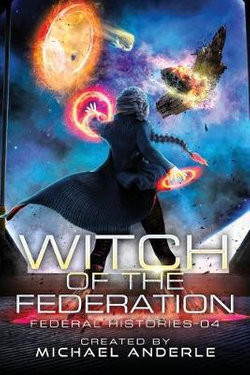 Witch Of The Federation IV