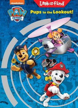 Nickelodeon PAW Patrol Pups to the Lookout!