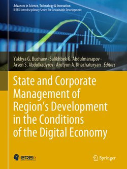 State and Corporate Management of Region’s Development in the Conditions of the Digital Economy