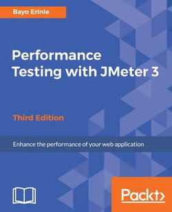 Performance Testing with JMeter 3 - Third Edition