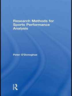 Research Methods for Sports Performance Analysis