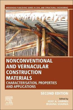 Nonconventional and Vernacular Construction Materials