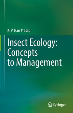 Insect Ecology: Concepts to Management