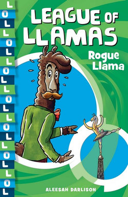 League of Llamas : Rogue Llama