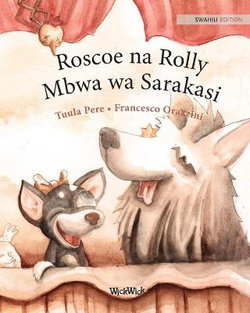 Roscoe na Rolly Mbwa wa Sarakasi