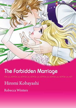 The Forbidden Marriage (Harlequin Comics)