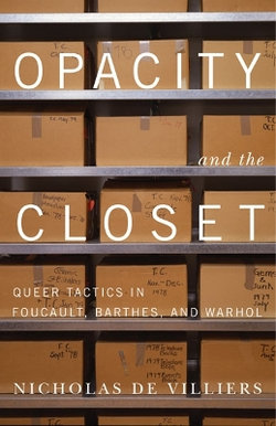 Opacity and the Closet