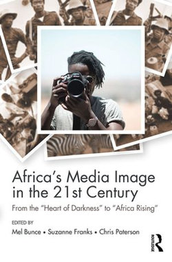 Africa's Media Image in the 21st Century