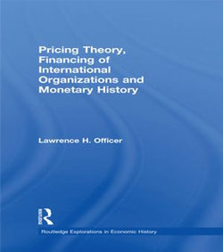 Pricing Theory, Financing of International Organisations and Monetary History