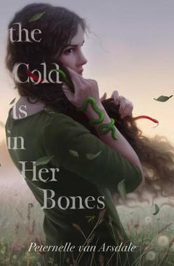 The Cold is in Her Bones