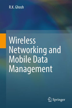 Wireless Networking and Mobile Data Management