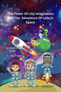 The Adventure Of Leila In Space