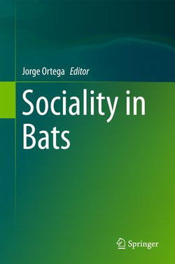 Sociality in Bats