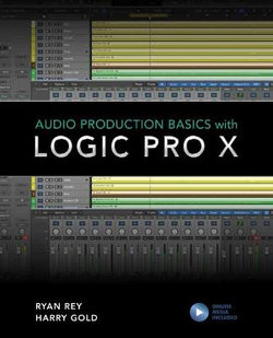 Audio Production Basics with Logic Pro X