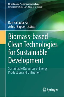 Biomass-based Clean Technologies for Sustainable Development