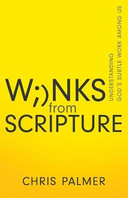 Winks from Scripture