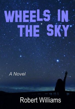 WHEELS IN THE SKY